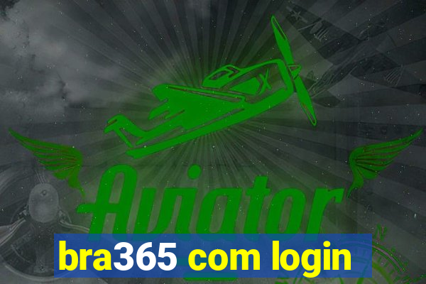 bra365 com login